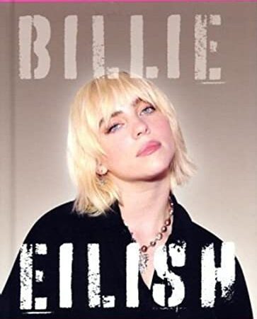 Billie Eilish - Le Guide ultime de la pop star