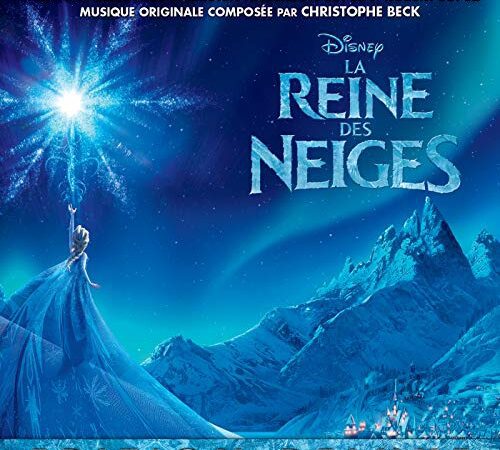 La Reine des Neiges (Bande Originale Française du Film / Edition Deluxe)