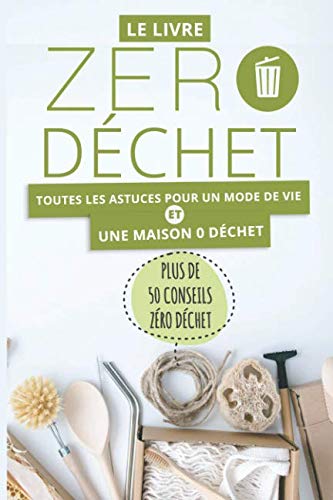 Meilleur zero dechet en 2022 [Basé sur 50 avis d’experts]